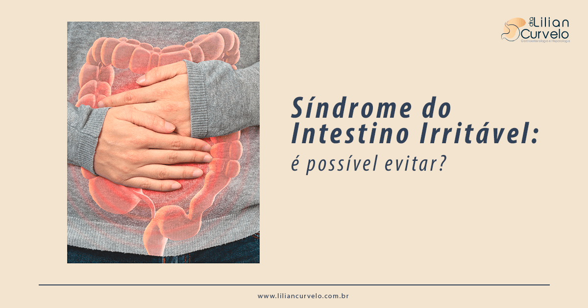 Síndrome Do Intestino Irritável: Saiba Mais! - Draliliancurvelo.com.br