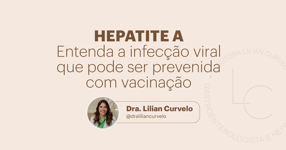 Hepatite A: o que é, como se transmite, sintomas e prevenção